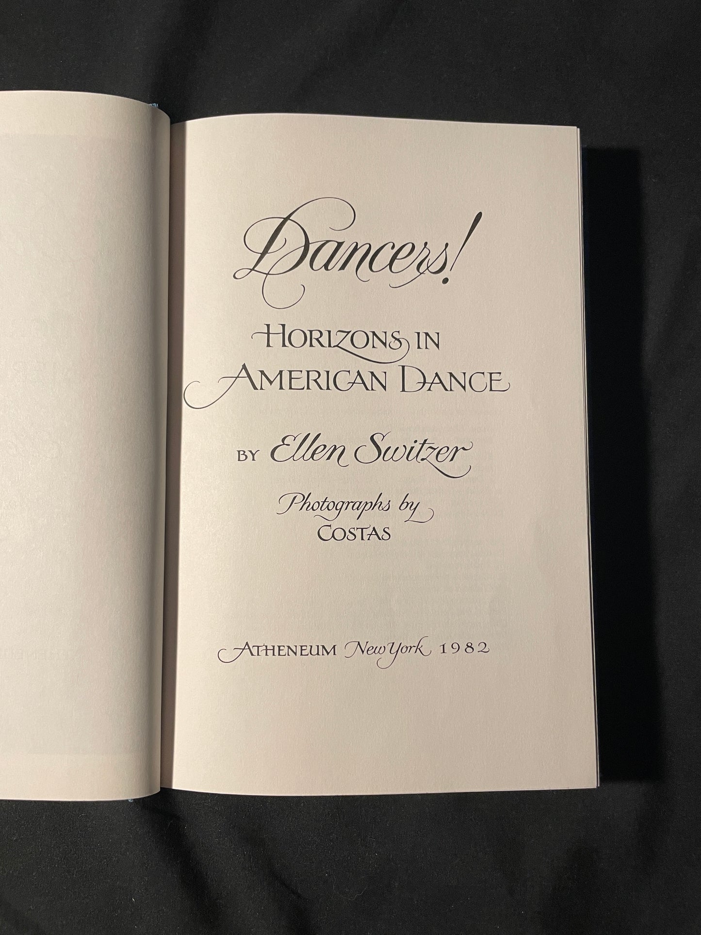 Dancers!: Horizons in American Dance