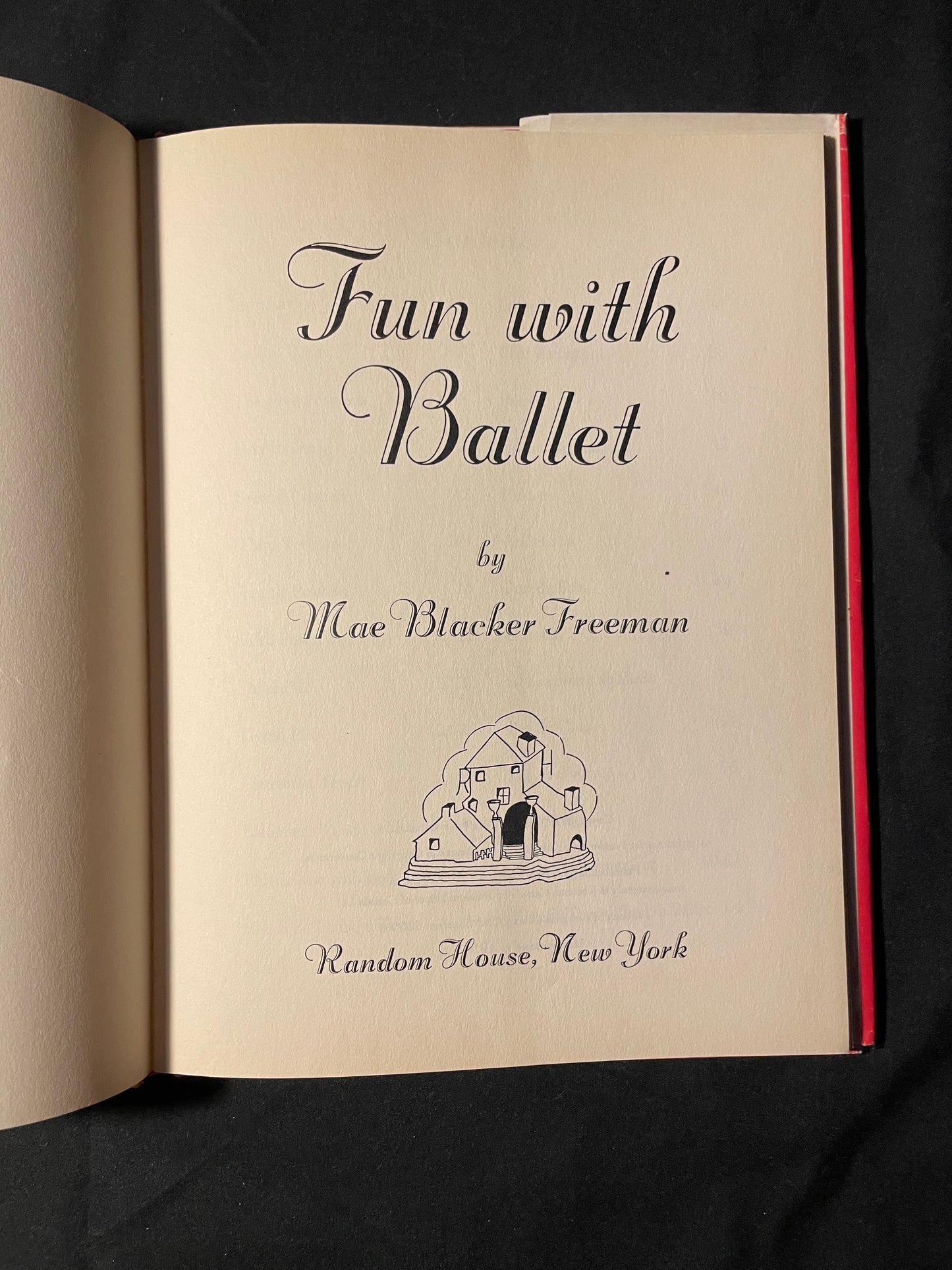 Fun with Ballet: A Beginner's Book for Future Ballerinas