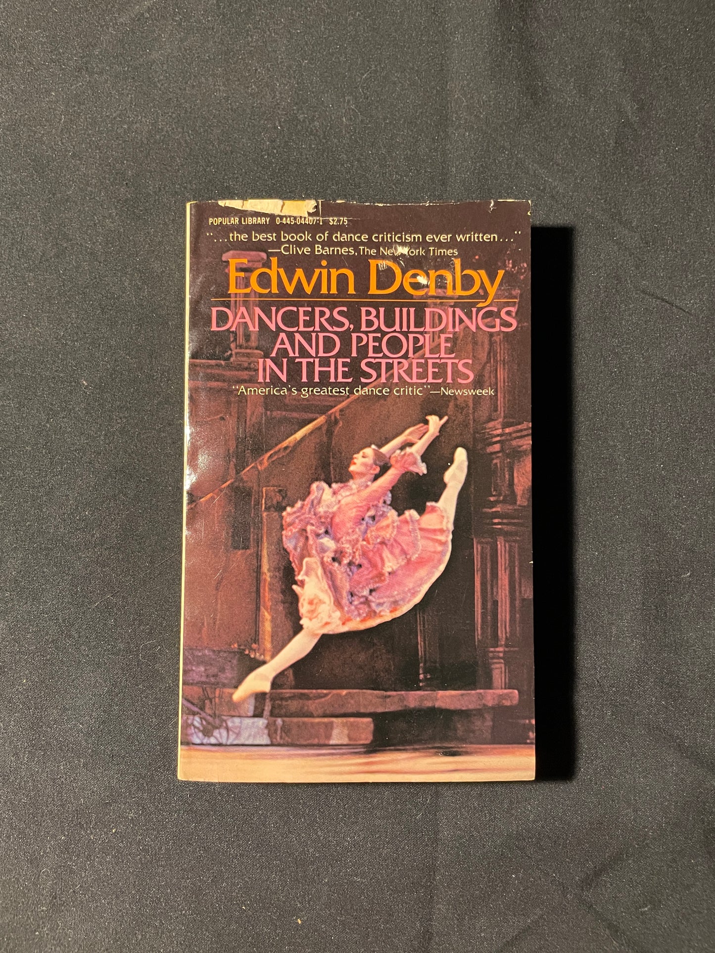 Edwin Denby's Dancers, Buildings, and People in the Street