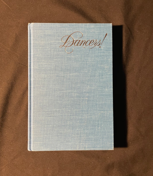 Dancers!: Horizons in American Dance