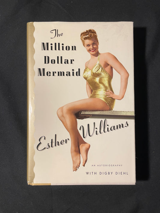 Esther Williams' Autobiography: Million Dollar Mermaid