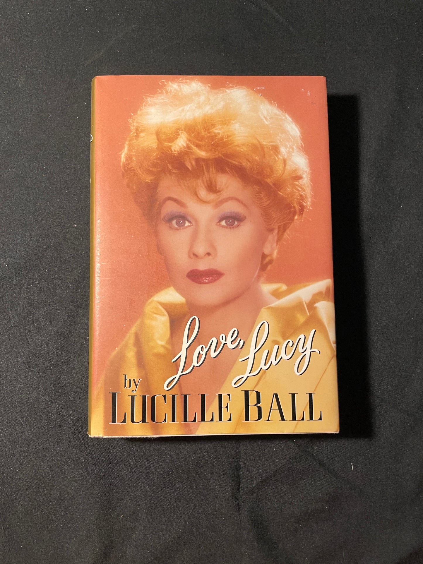 I Love Lucy: An Autobiography by Lucille Ball